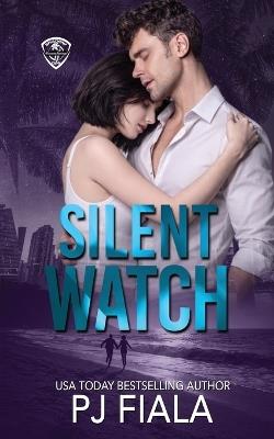 Silent Watch - Pj Fiala - cover