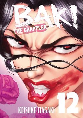 Baki The Grappler (Perfect Edition) Vol. 12 - Keisuke Itagaki - cover
