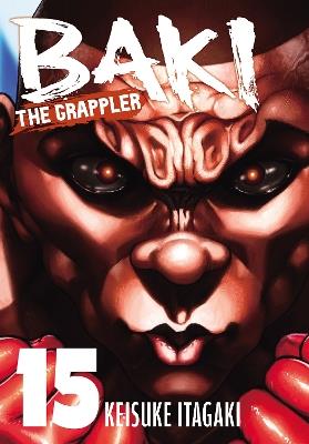 Baki The Grappler (Perfect Edition) Vol. 15 - Keisuke Itagaki - cover