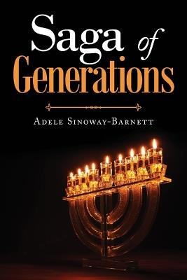 Saga of Generations - Adele Sinoway-Barnett - cover