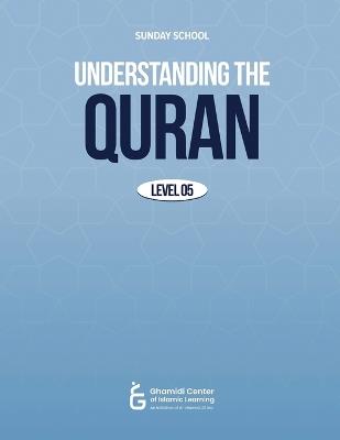 Understanding The Quran - Atif Sajid - cover