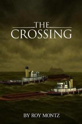 The Crossing - Roy Montz - cover