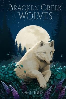 Bracken Creek Wolves - Aly Hollis - cover