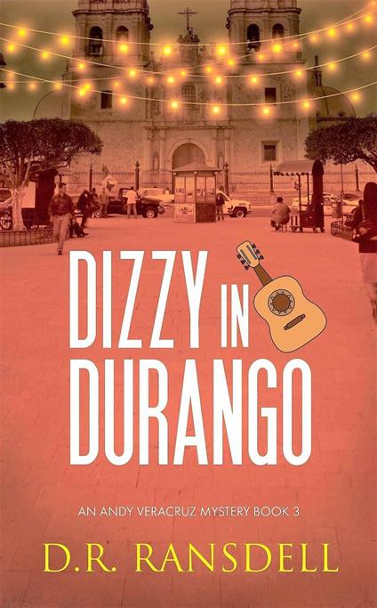 Dizzy in Durango