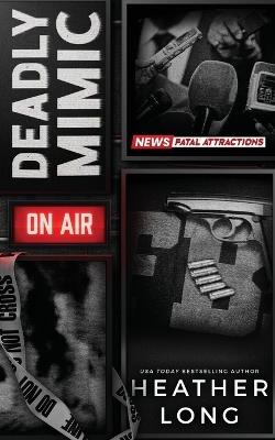 Deadly Mimic - Heather Long - cover