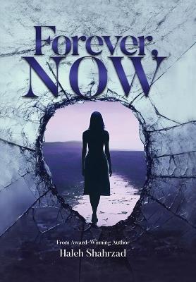 Forever, Now - Haleh Shahrzad - cover
