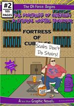 The Oh Force Begins: The Fortress of Cubicles - A Literal Hostile Takeover