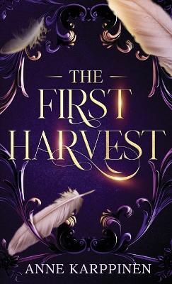 A First Harvest - Anne Karppinen - cover