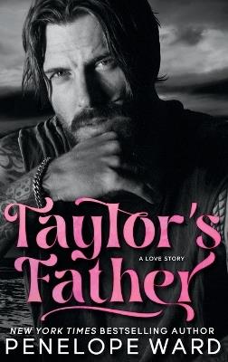 Taylor's Father - Penelope Ward - cover