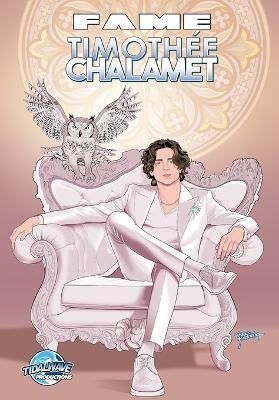 Fame: Timothée Chalamet - Darren G Davis - cover