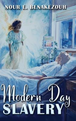 Modern-Day Slavery - Nour E Benakezouh - cover