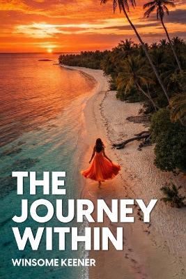 The Journey Within - Winsome Keener - cover