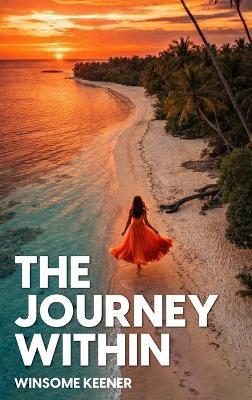 The Journey Within - Winsome Keener - cover