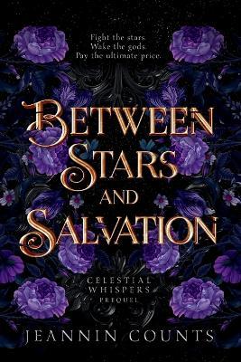 Between Stars and Salvation - Jeannin Counts - cover