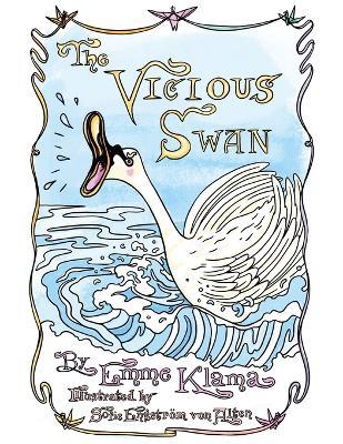The Vicious Swan - Emme Klama - cover