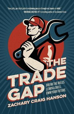 The Trade Gap - Zachary Craig Hanson - cover
