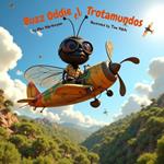 Buzz Oddie el Trotamundos