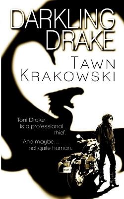 Darkling Drake - Tawn Krakowski - cover