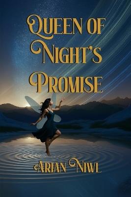 Queen of Night's Promise - Arian Niwl - cover