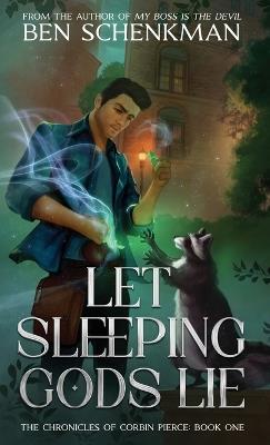Let Sleeping Gods Lie - Ben Schenkman - cover