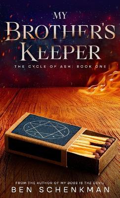 My Brother's Keeper - Ben Schenkman - cover