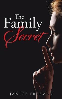 The Family Secret - Janice Freeman - cover