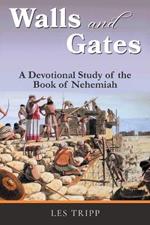 Walls and Gates: A Devotional Study of the Book