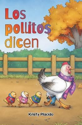 Los pollitos dicen - Kristy Placido - cover