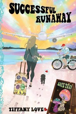 Successful Runaway - Tiffany Love - cover