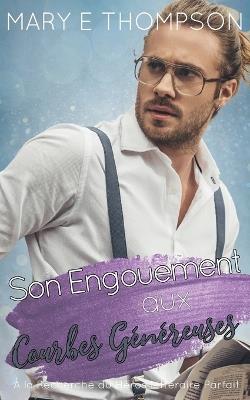 Son Engouement aux Courbes Généreuses - Mary E Thompson - cover