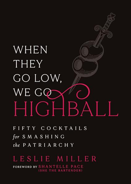 When They Go Low, We Go Highball