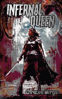 Infernal Queen - Christine Morgan - cover