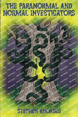 The Paranormal and Normal Investigators - Stephen Rhoades - cover