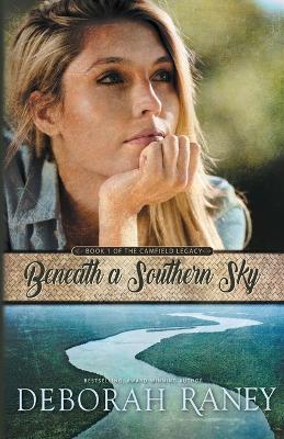 Beneath a Southern Sky - Deborah Raney - cover