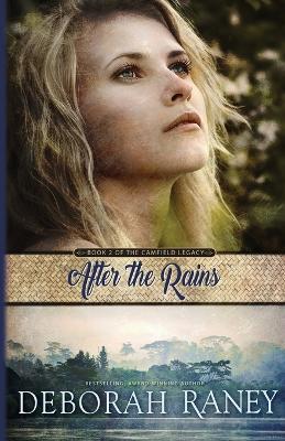 After the Rains - Deborah Raney - cover