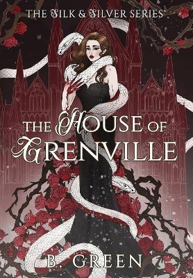 The House of Grenville - B Green - cover