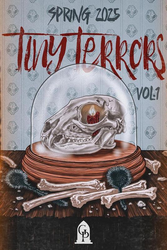 Tiny Terrors: Spring 2025