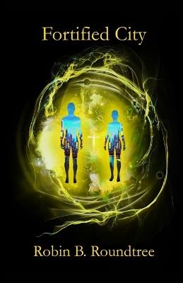 Fortified City - Robin Roundtree - cover