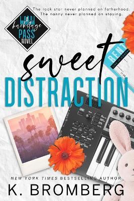 Sweet Distraction (Alternate Cover) - K Bromberg - cover