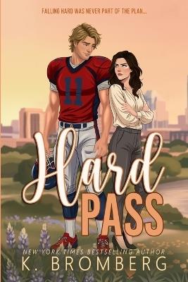 Hard Pass - K Bromberg - cover