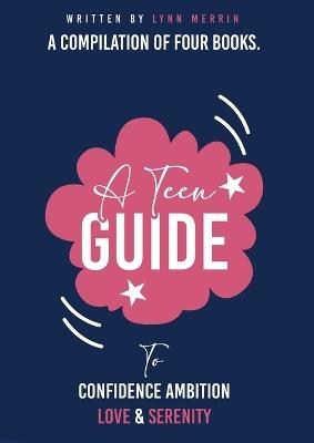 A Teen Guide - Lynn Merrin - cover