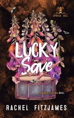 Lucky Save - Rachel Fitzjames - cover