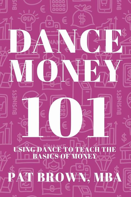 DanceMoney101