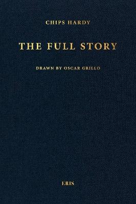 The Full Story - Chips Hardy - cover