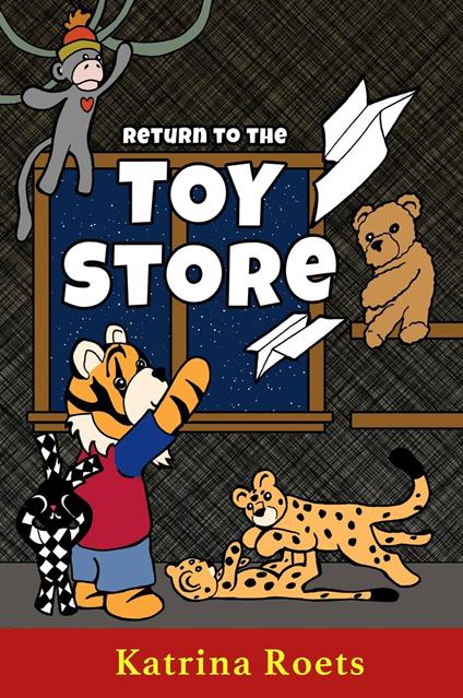 Return to the Toy Store - Katrina Roets - ebook