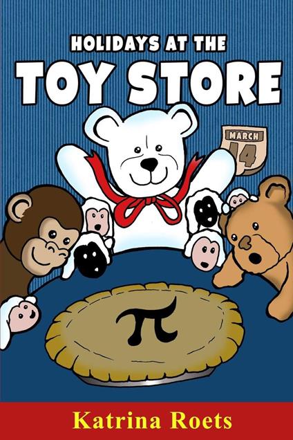 Holidays at the Toy Store - Katrina Roets - ebook