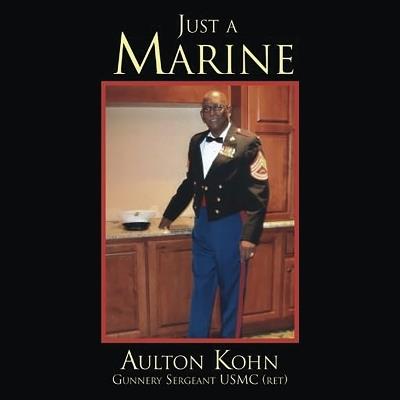 Just A Marine - Aulton Kohn - cover