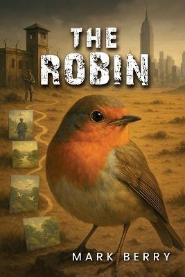 The Robin - Mark Berry - cover