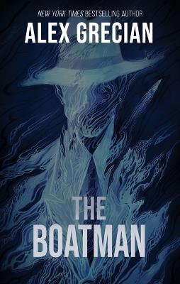 The Boatman - Alex Grecian - cover