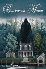 Blackwood Manor